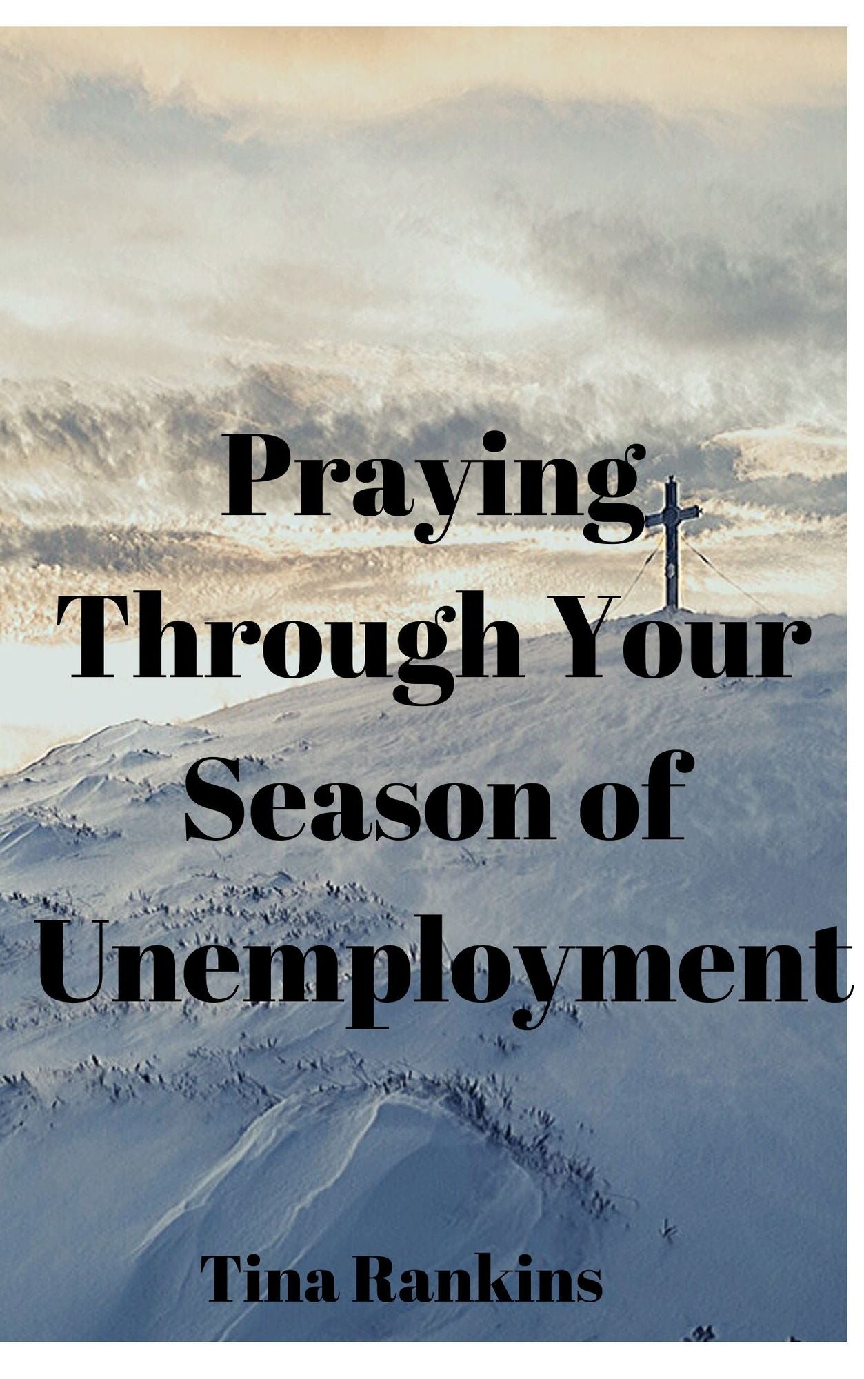 Praying Through Your Season of Unemployment