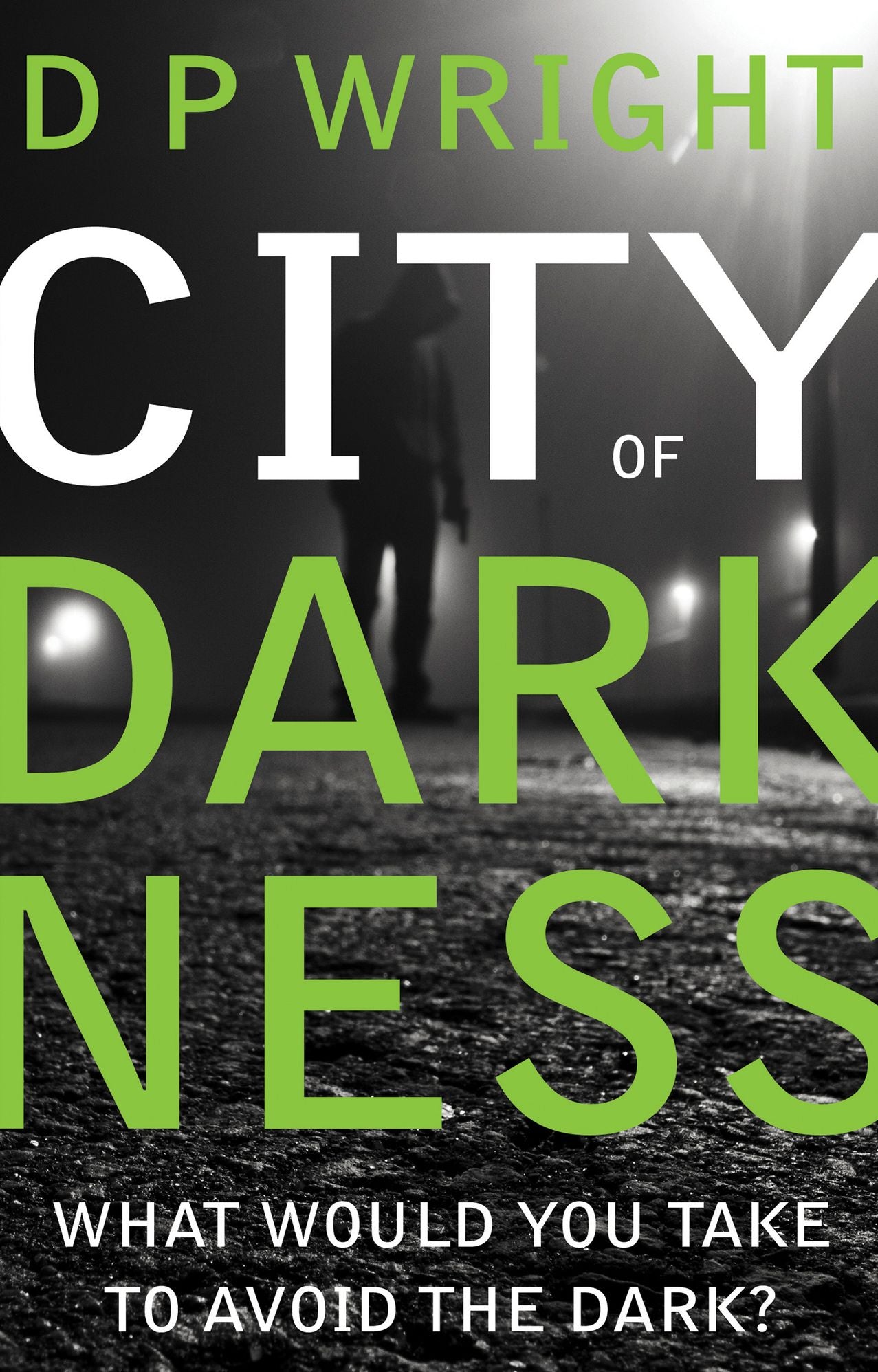 City of Darkness: What would you take to avoid the dark?