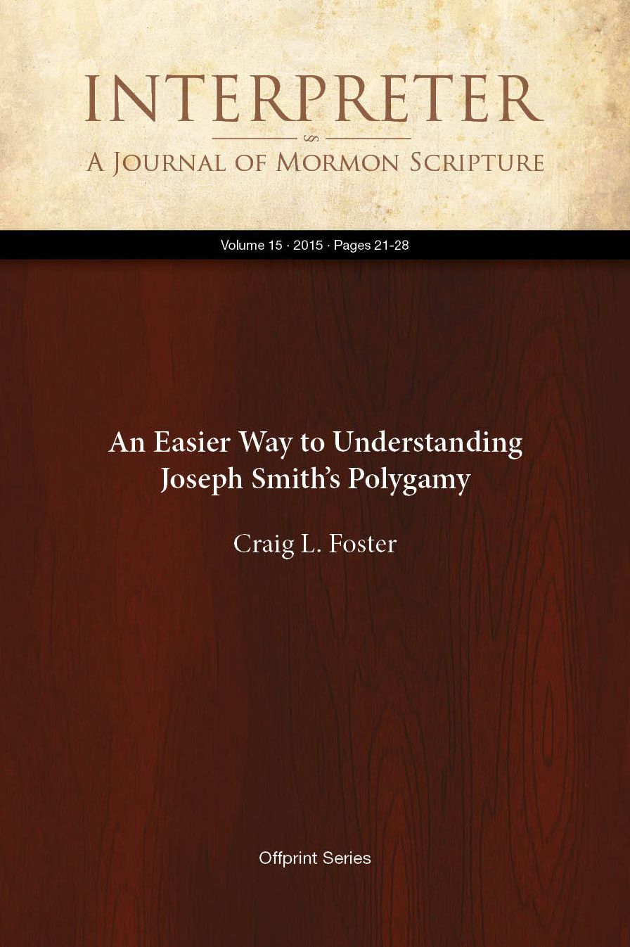 An Easier Way to Understanding Joseph Smiths Polygamy