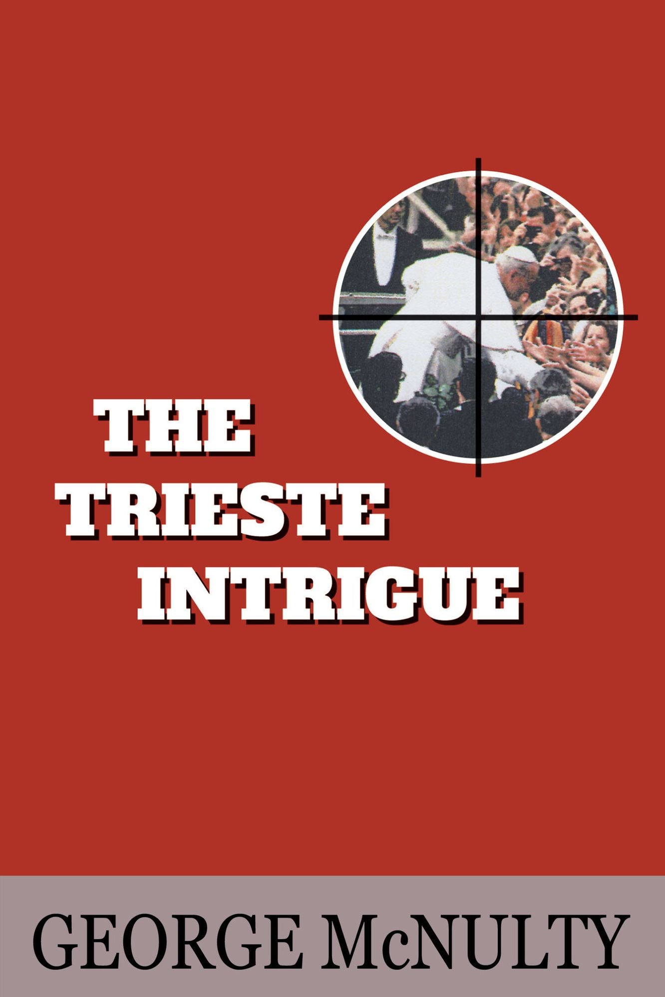 The Trieste Intrigue