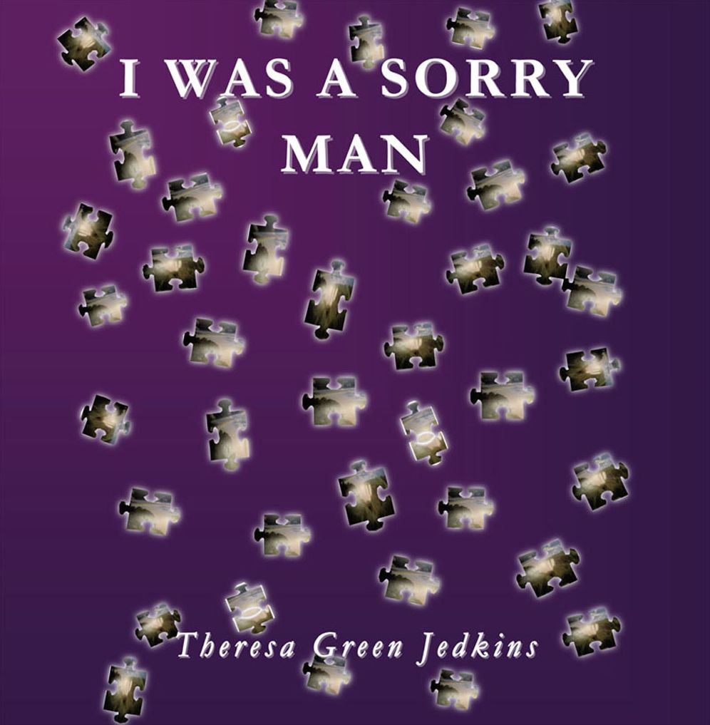 I was a sorry man