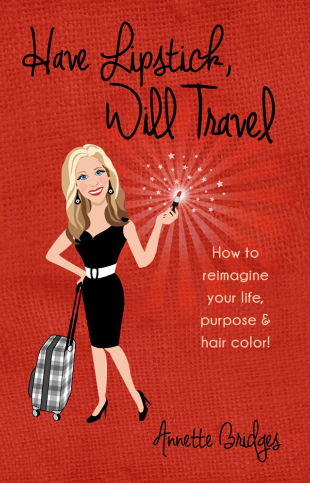 Have Lipstick, Will Travel