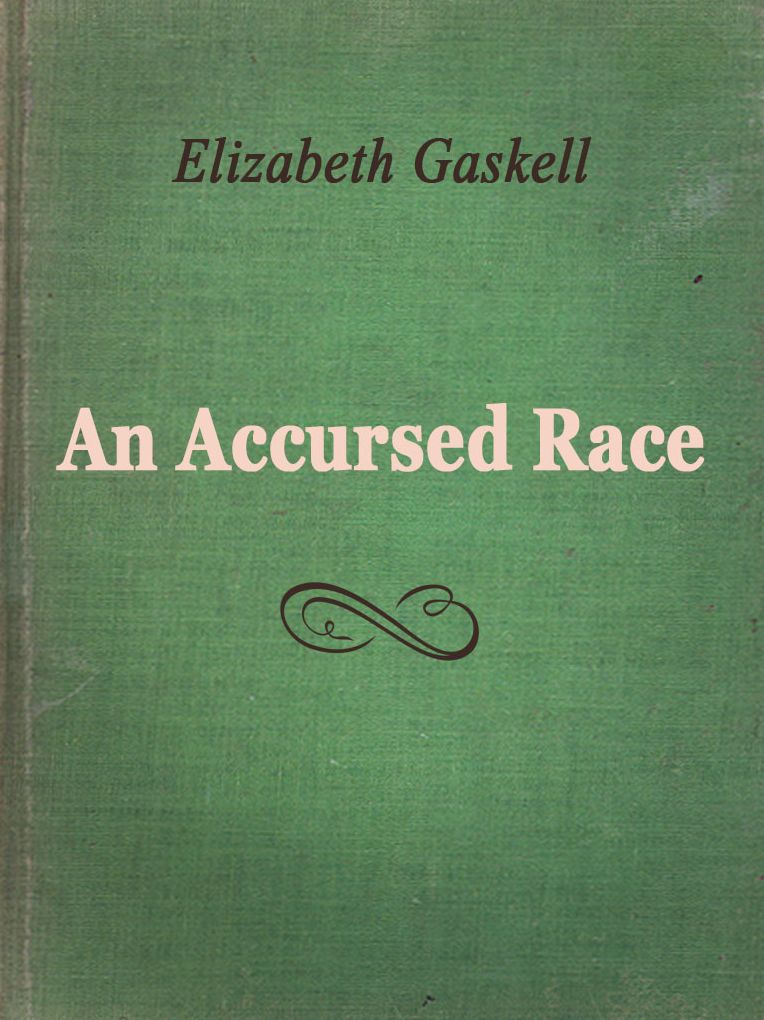 An Accursed Race