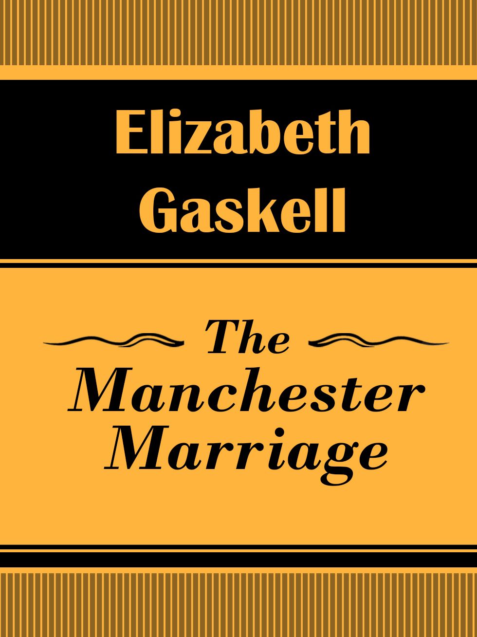 The Manchester Marriage