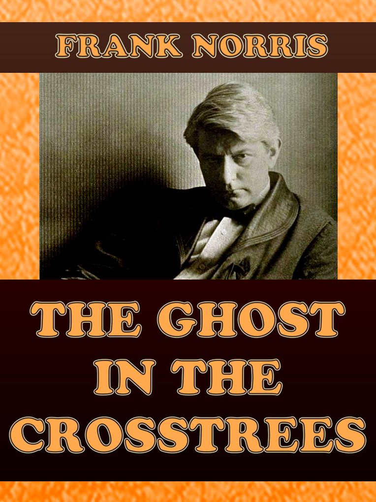 The Ghost in the Crosstrees