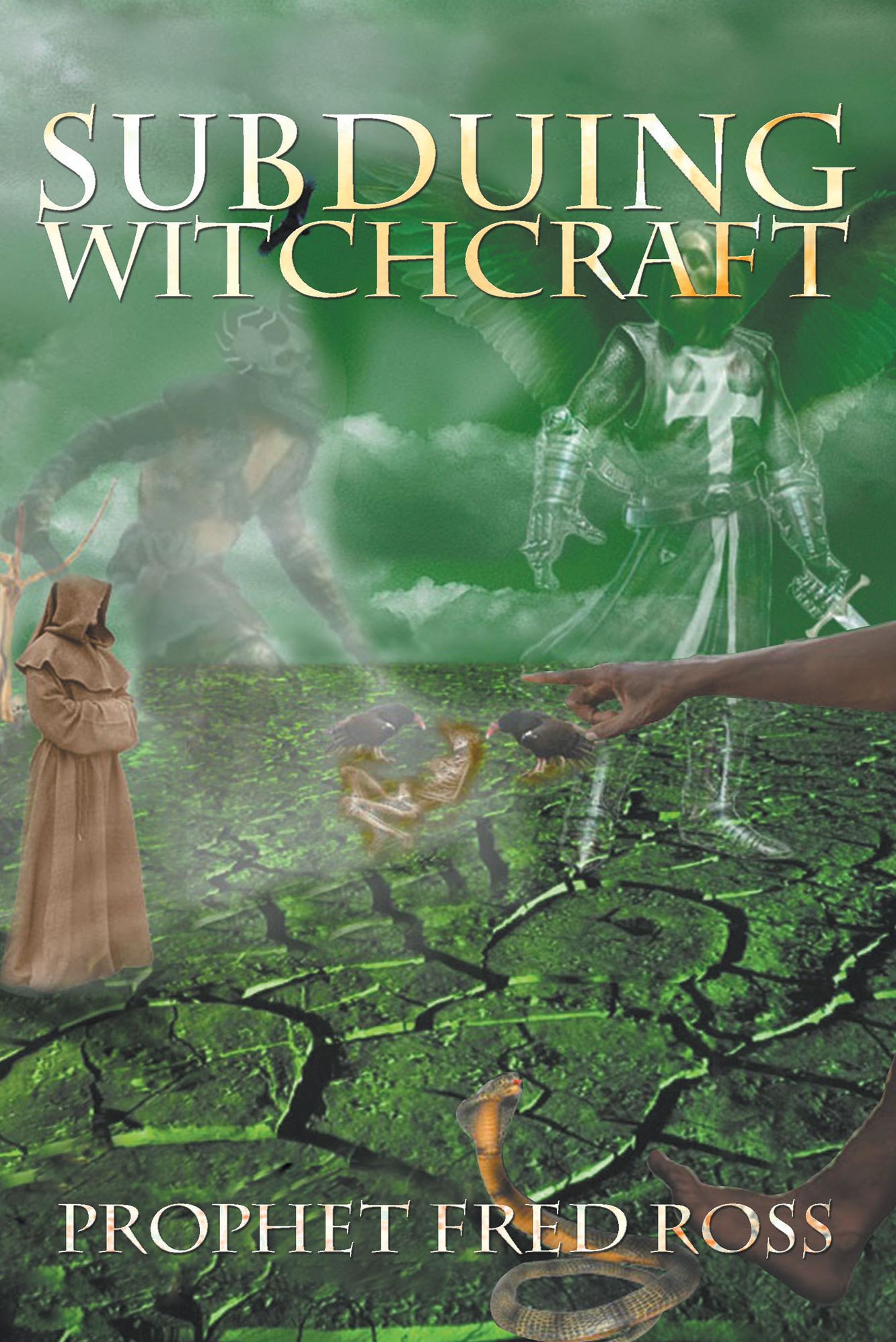 Subduing Witchcraft