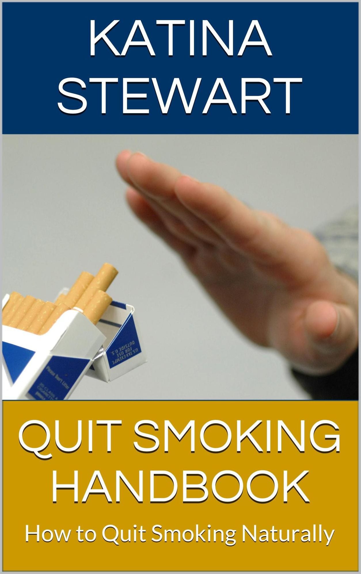 Quit Smoking Handbook: How to Quit Smoking Naturally
