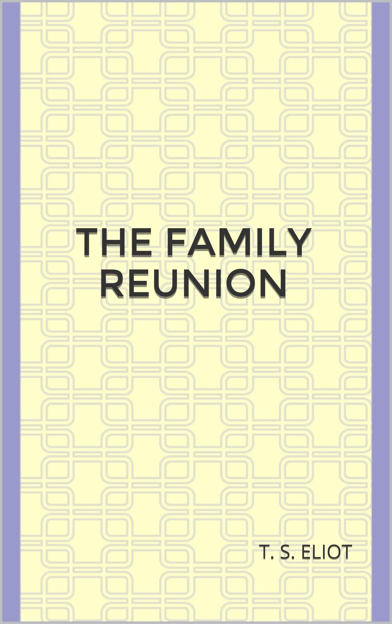 The Family Reunion