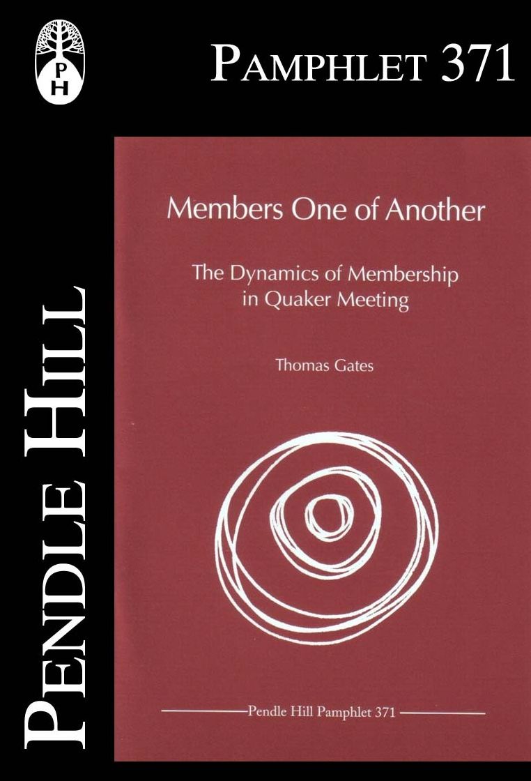 Members One of Another: The Dynamics of Membership in Quaker Meeting