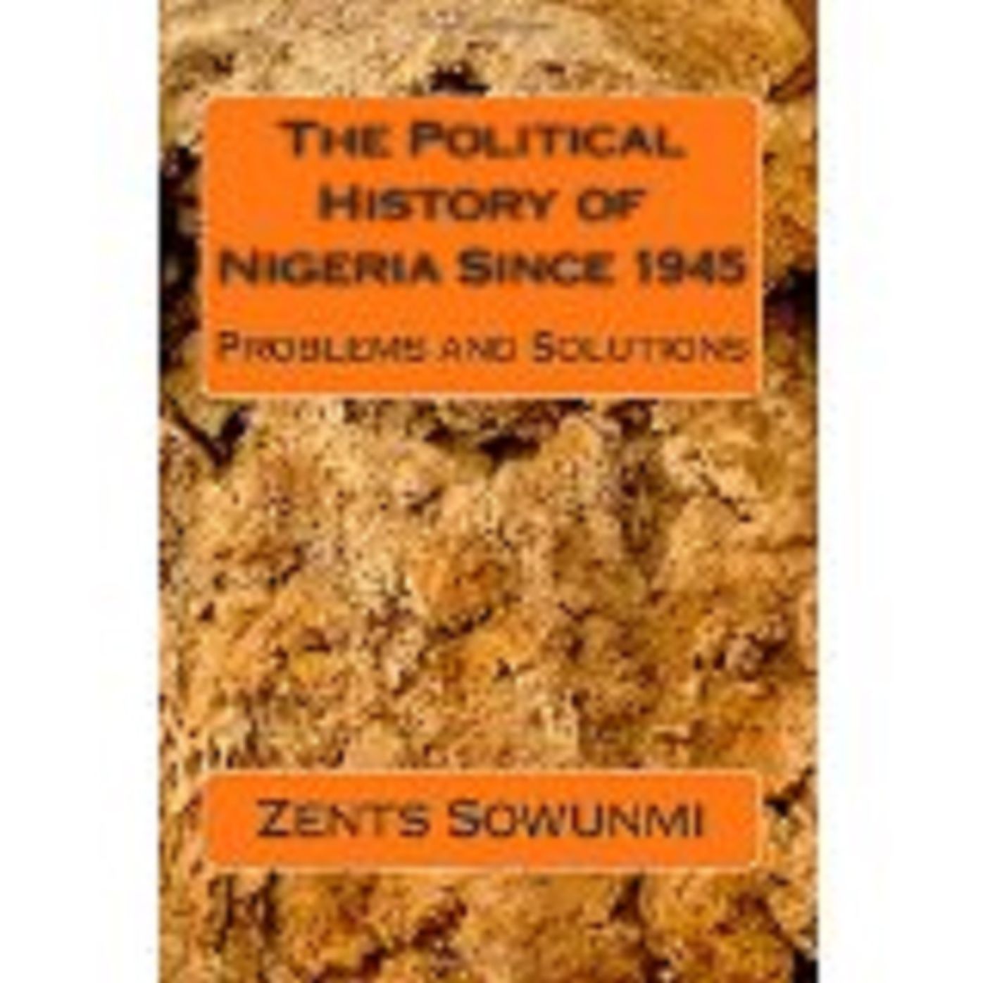 The Political History of Nigeria since 1945