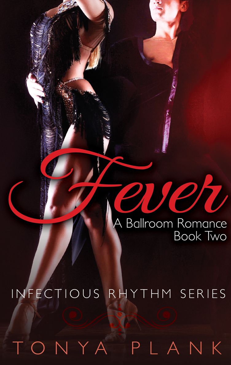 Fever: A Ballroom Romance, Book Two