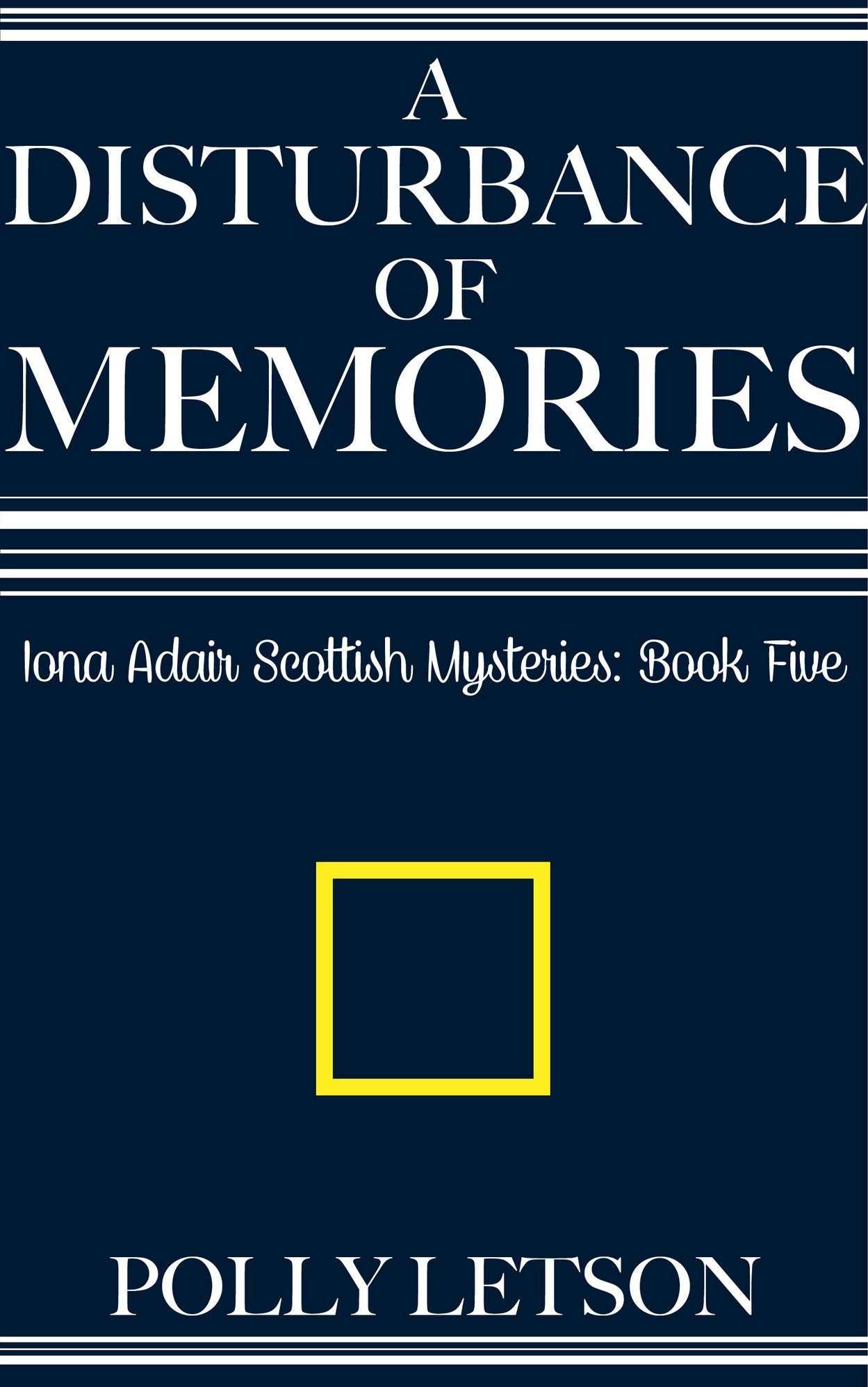 A Disturbance of Memories