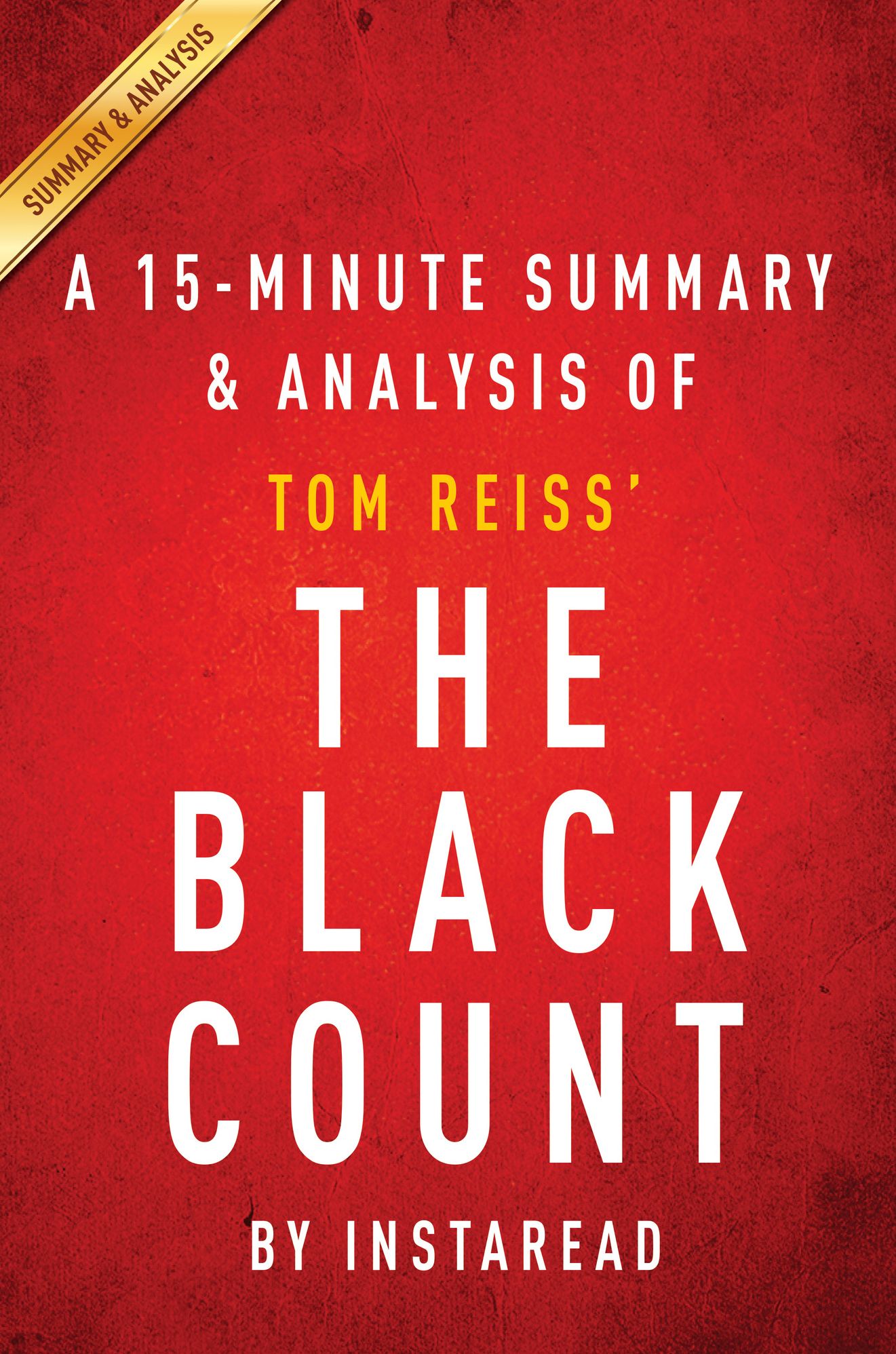 The Black Count by Tom Reiss A 15-minute Summary & Analysis