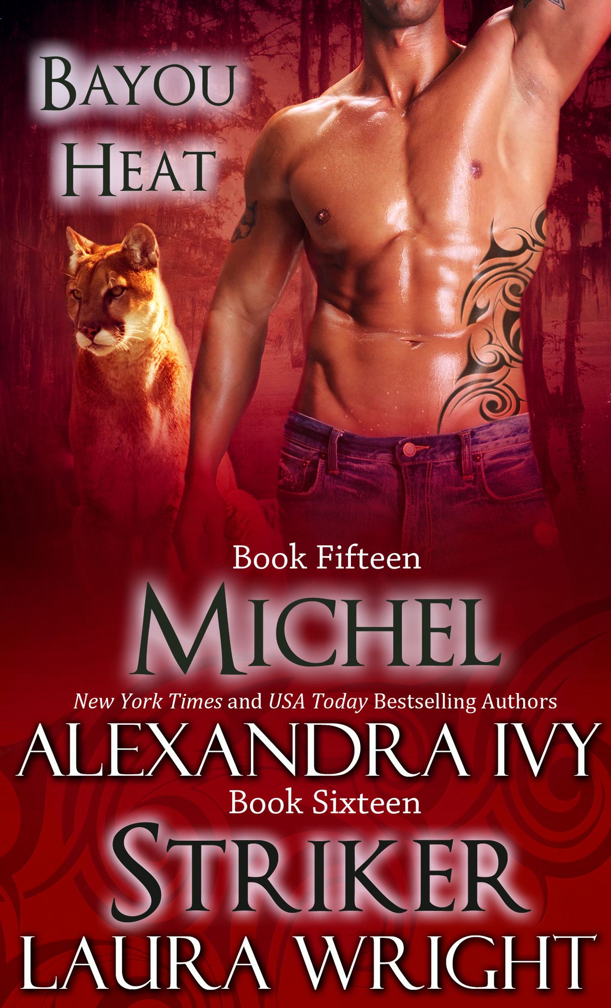 Michel / Striker (Bayou Heat Series #15 & #16)