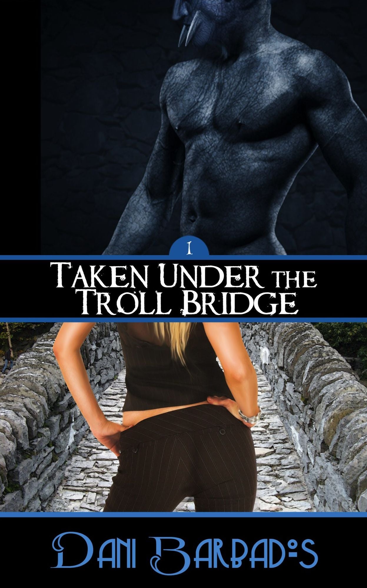 Taken Under the Troll Bridge