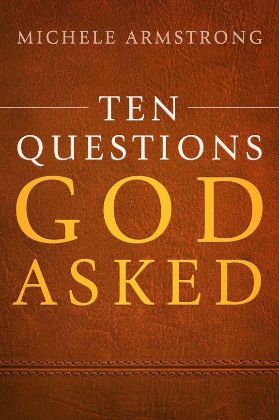 Ten Questions God Asked