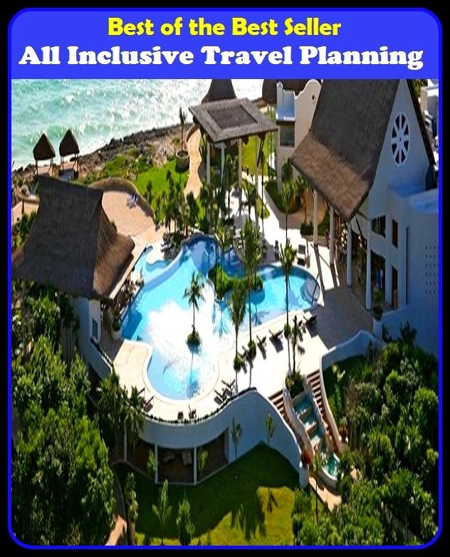 Best of the Best Sellers All Inclusive Travel Planning (journey, outing, tour, trek, excursion, ramble, roam, pass, circulate, move)