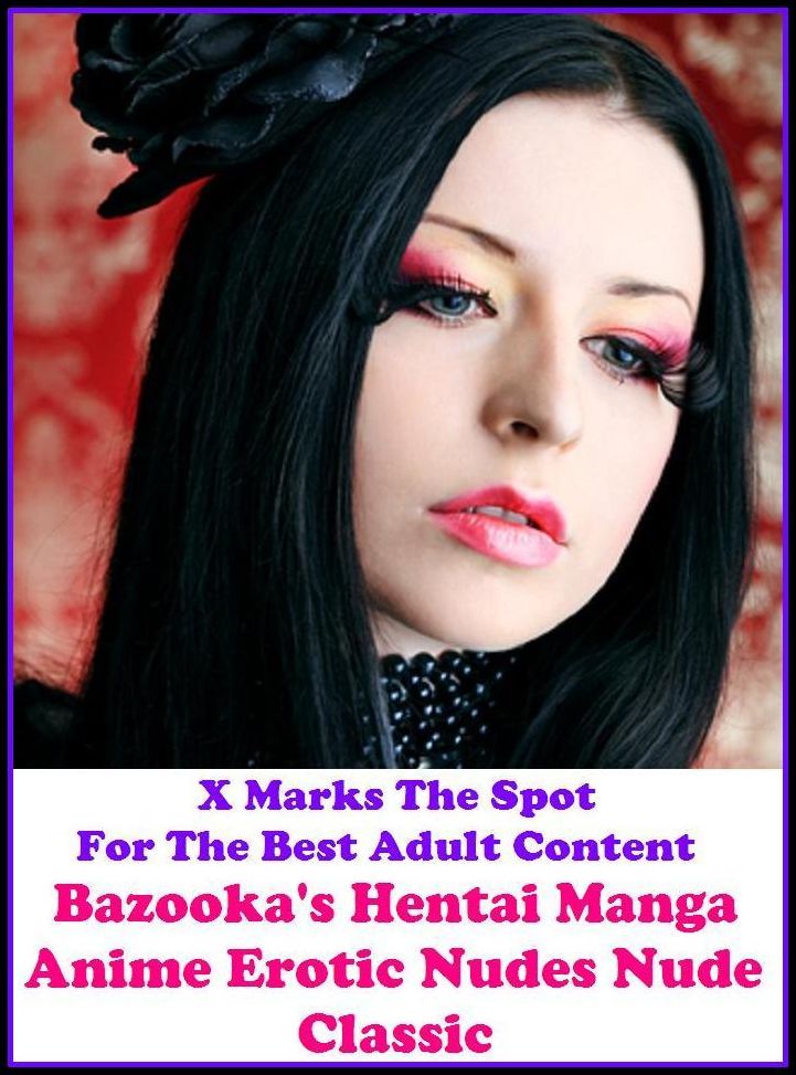 Erotica: Bazooka's Hentai Manga Anime Erotic Nudes Nude Classic ( Erotic Photography, Erotic Stories, Nude Photos, Naked , Adult Nudes, Breast, Domination, Bare Ass, Lesbian, She-male, Gay, Fetish, Bondage, Sex, Erotic, Erotica, Hentai, Oral, Submisive )