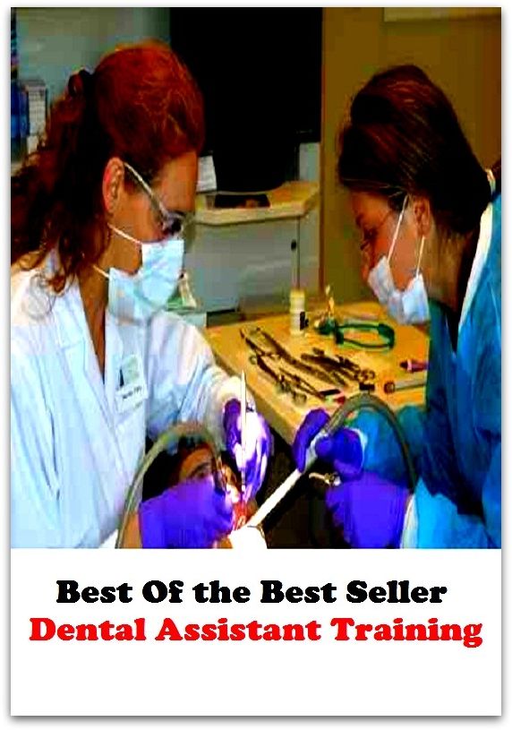 best of the best seller Dental Assistant Training (denial, mental, rental, detail, aide, apprentice, associate, attendant, backup, colleague, companion, deputy)