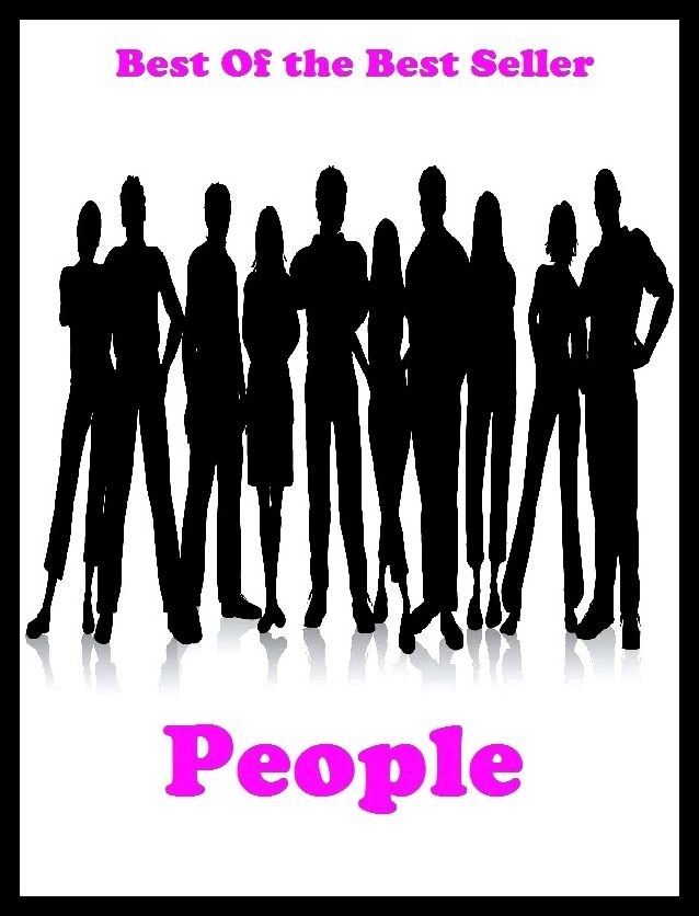Best of the Best Sellers People (community, persons, individuals, humans, mortals, personages, folks, confluence, crowd, mob)