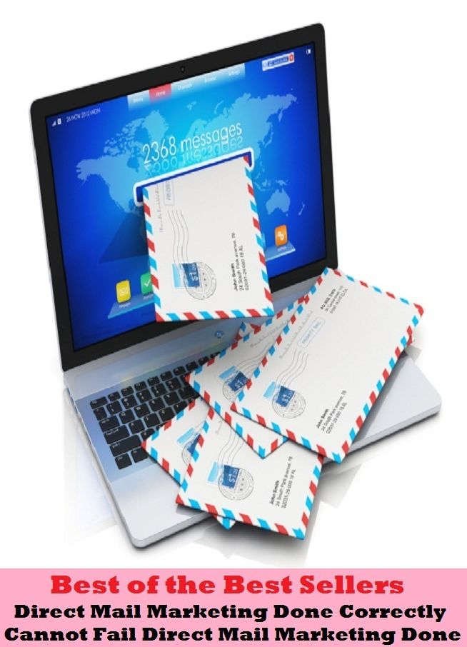 Best of the Best Sellers Direct Mail Marketing Done Correctly Cannot Fail Direct Mail Marketing Done ( balance of trade, window-shopping, business, wholesale, buy, truck, buying power, trade, catalog buying, the business wor Correctly Cannot Fail