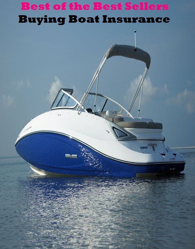 Best of the best seller Buying Boat Insurance(buying, commerce, retailing, selling, purchasing, auction, sale, trading, transfer, auctioning, bartering)