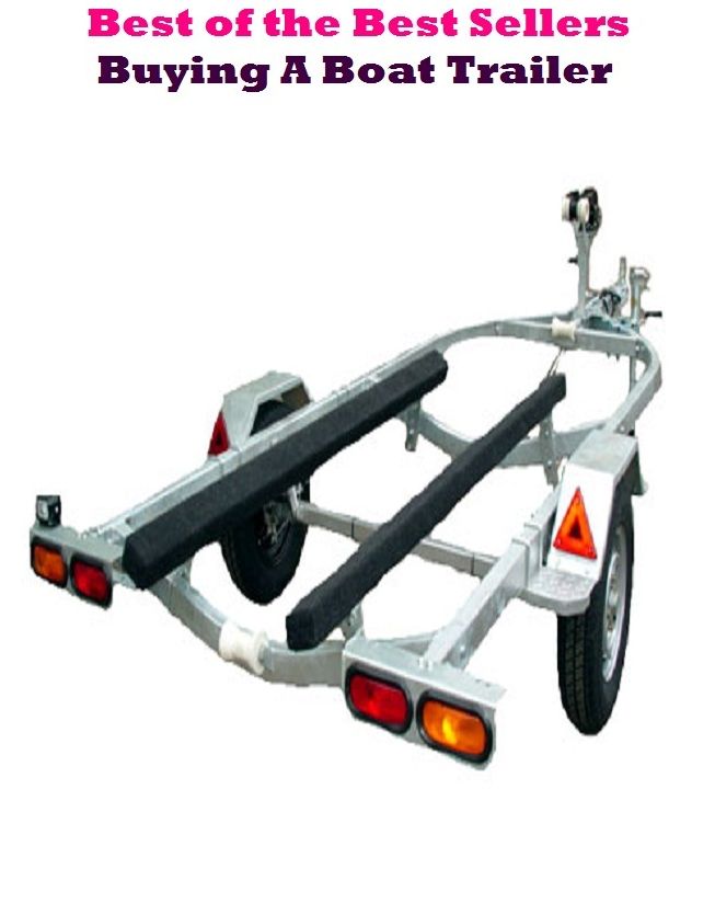 Best of the best seller Buying A Boat Trailer(buying, commerce, retailing, selling, purchasing, auction, sale, trading, transfer, auctioning, bartering)