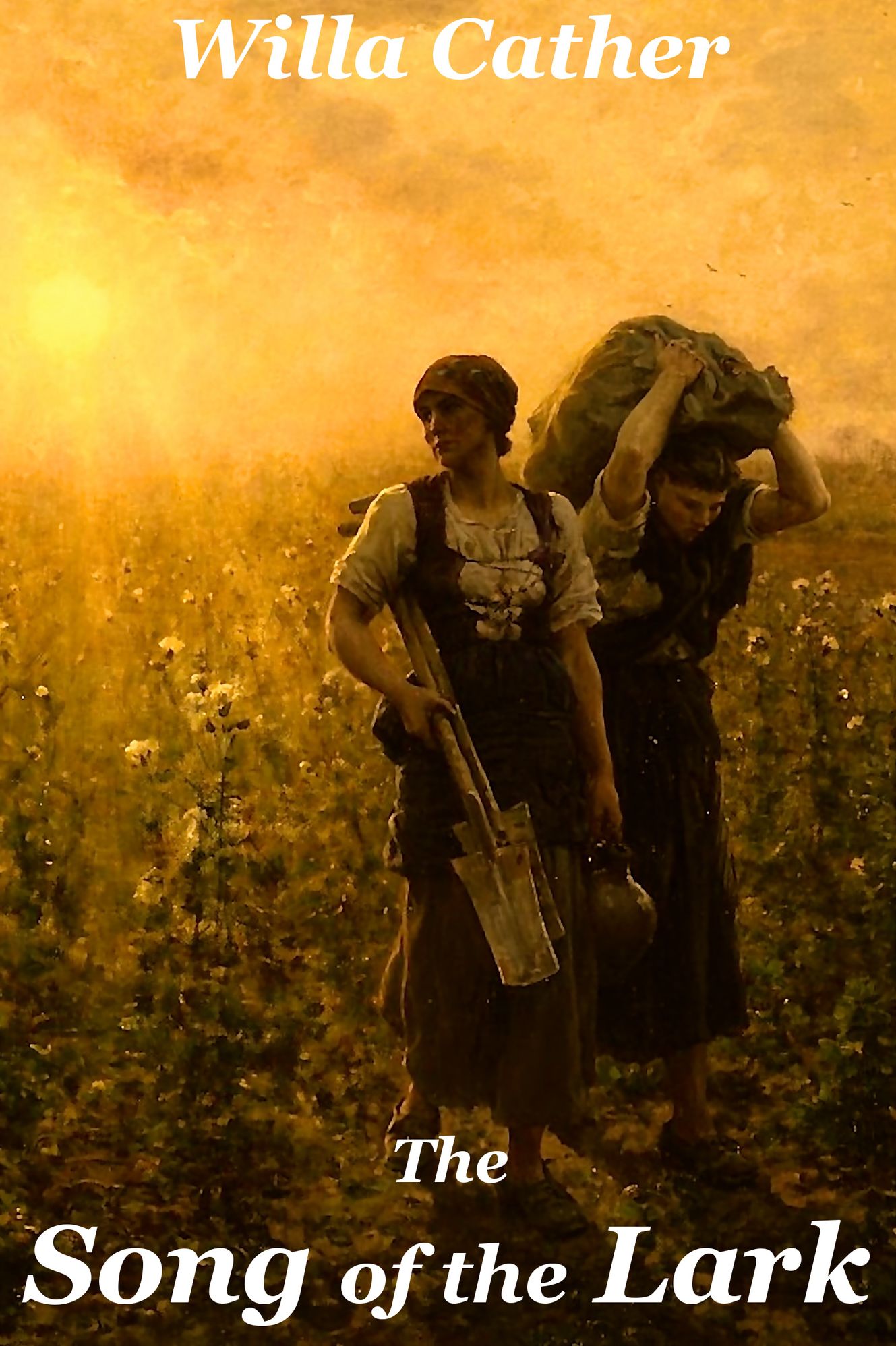 The Song of the Lark - Willa Cather