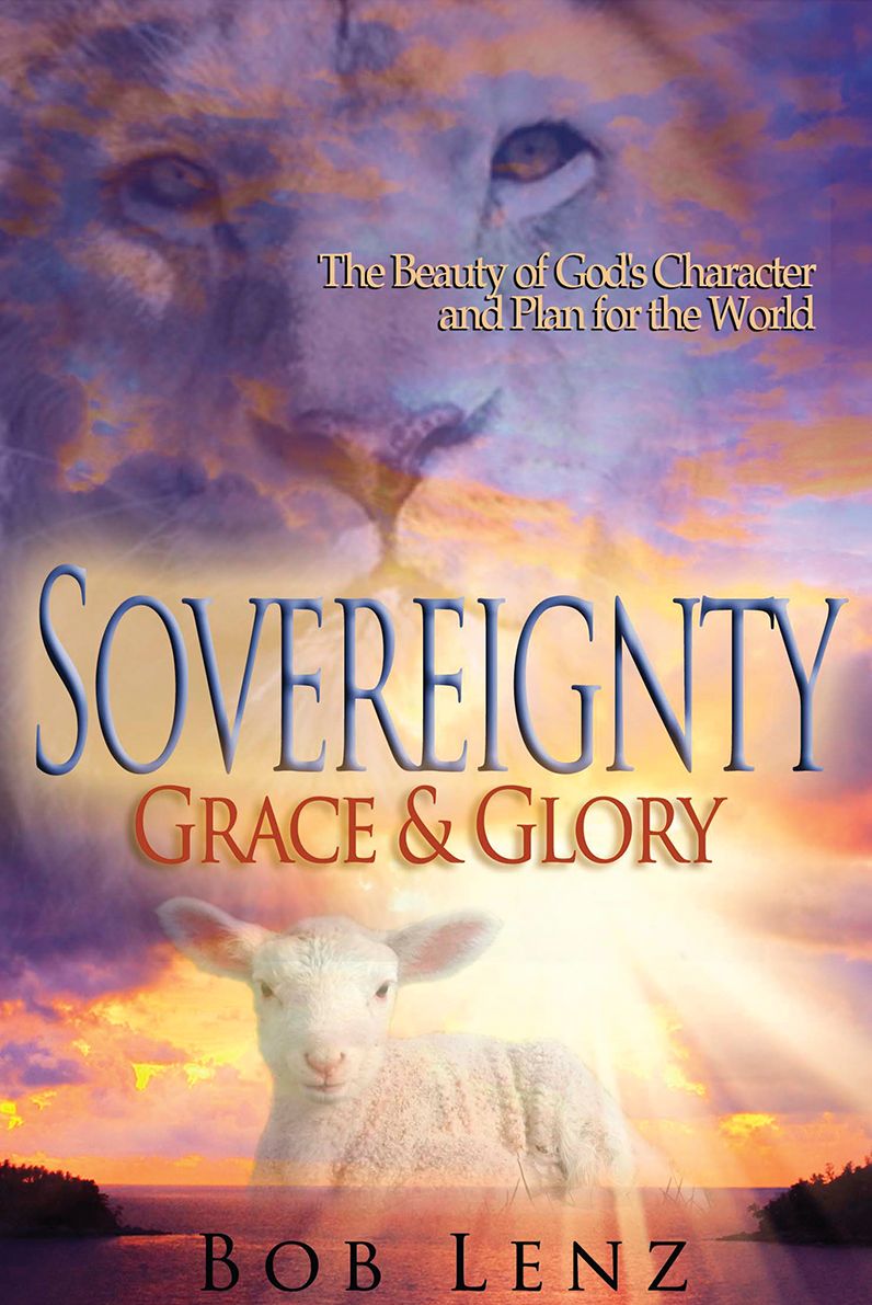Sovereignty, Grace, and Glory