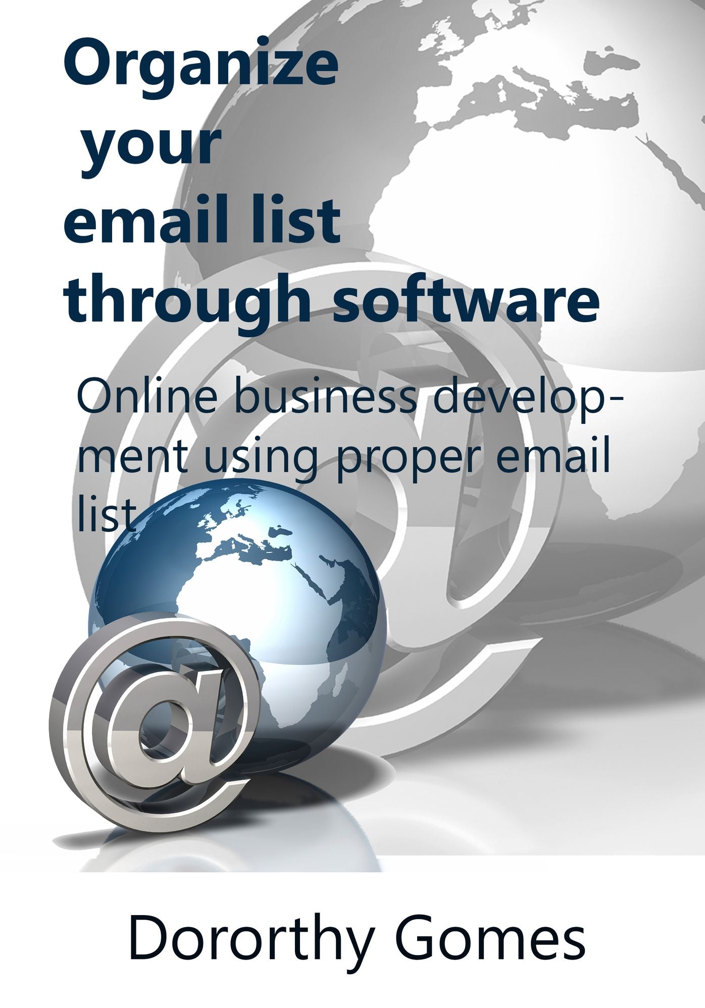 Organize your email list through software