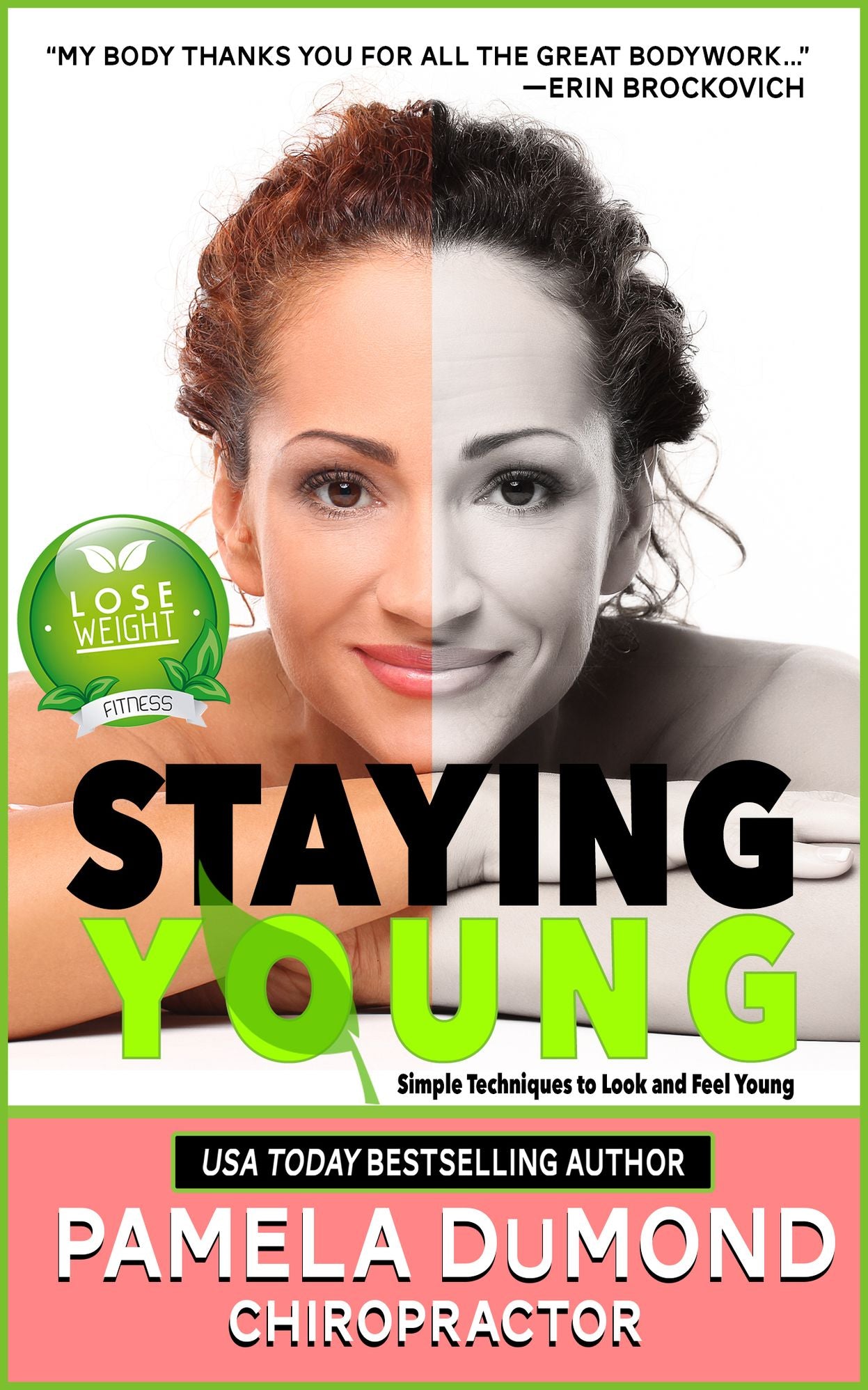 Staying Young: Simple Techniques to Look and Feel Young