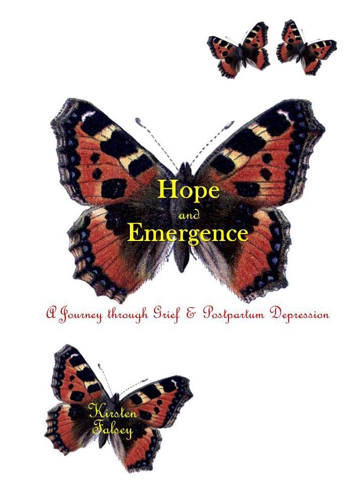 Hope and Emergence: A Journey Through Grief and Postpartum Depression