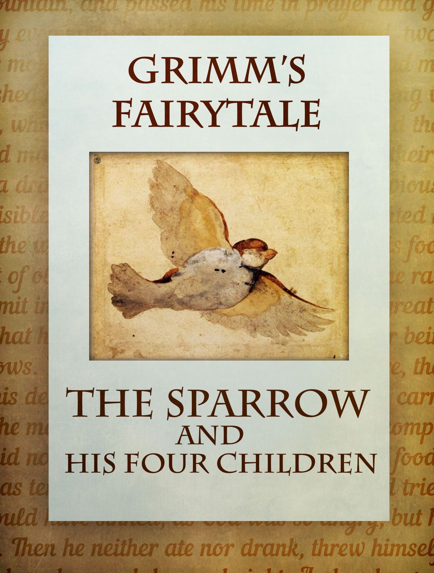 The Sparrow And His Four Children