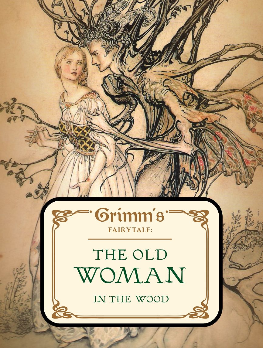 The Old Woman in the Wood