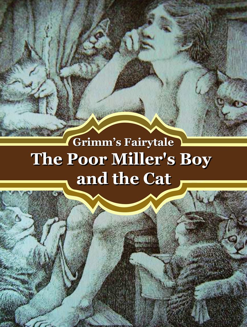 The Poor Miller's Boy and the Cat