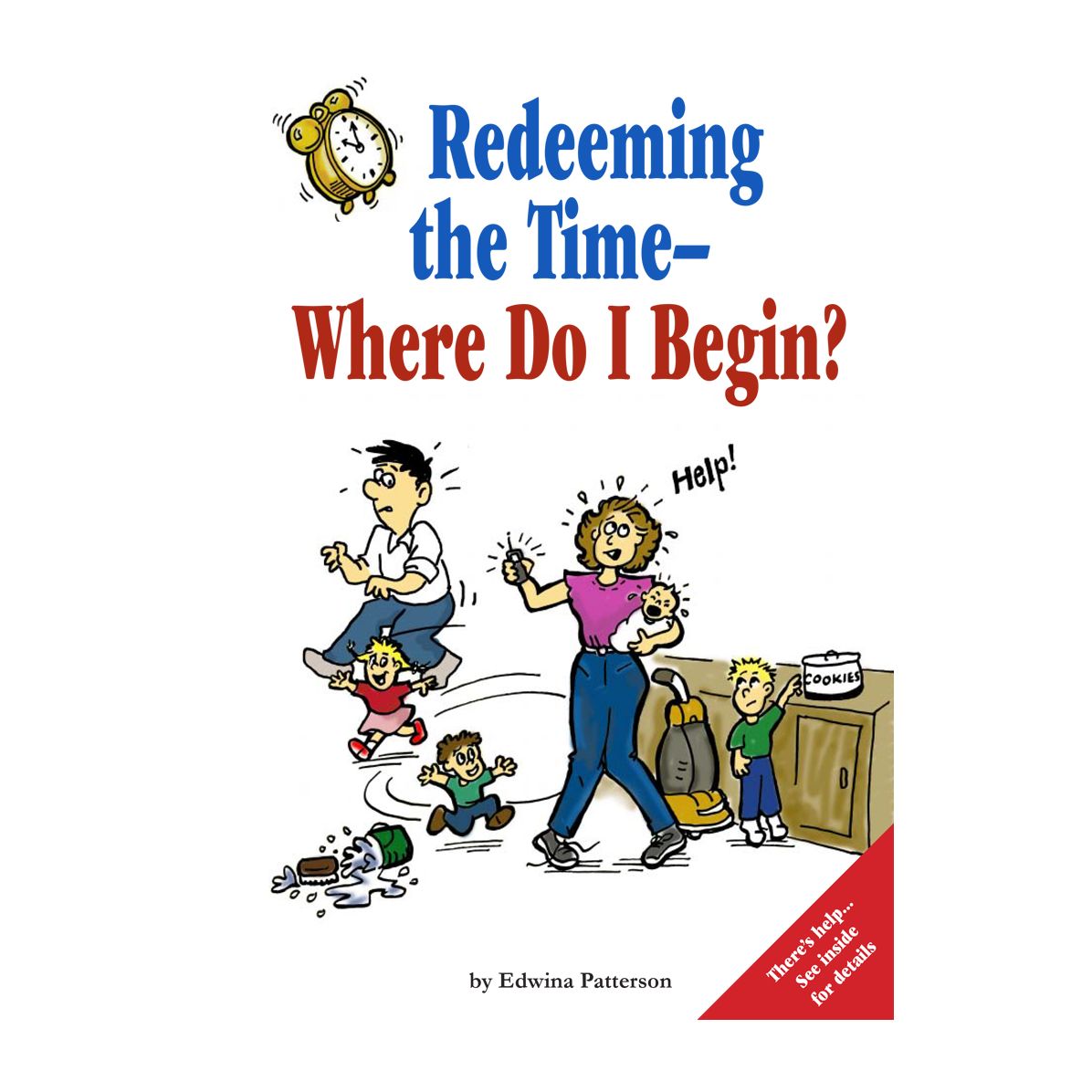 Redeeming the Time - Where Do I Begin?