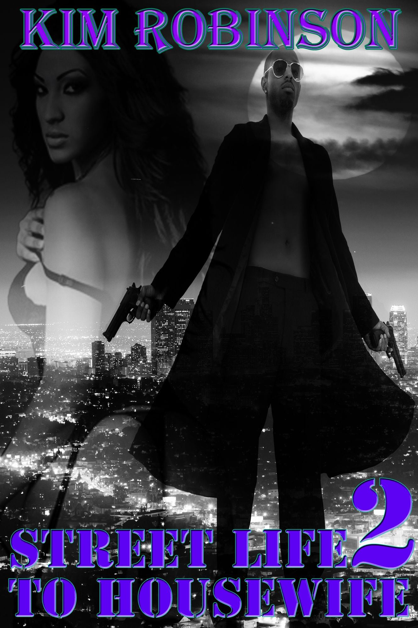 Street Life To House Wife 2