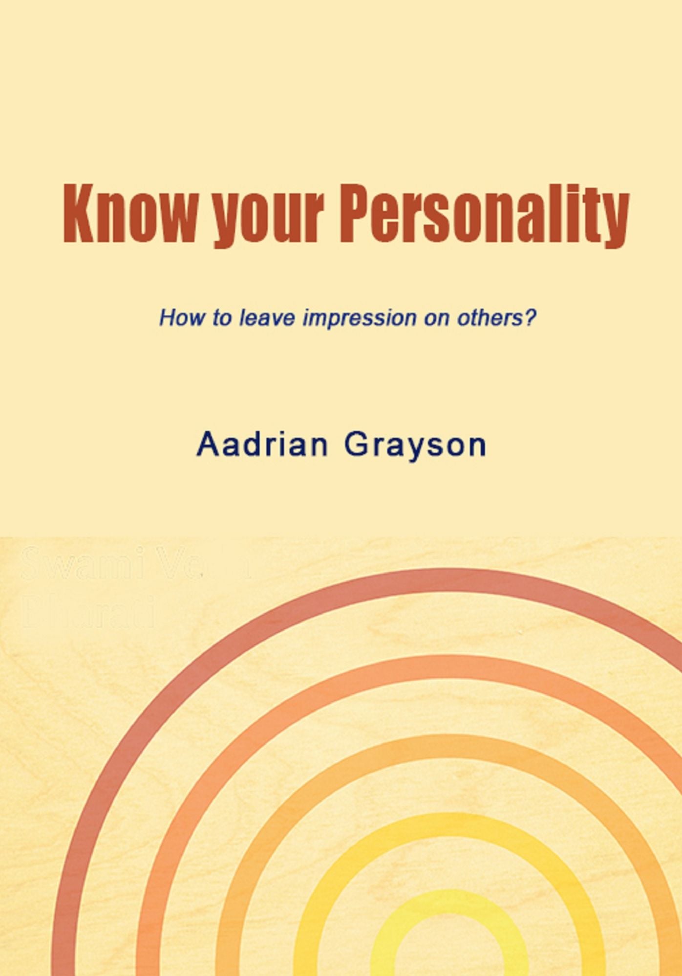 Know your personality: How to leave impression on others?