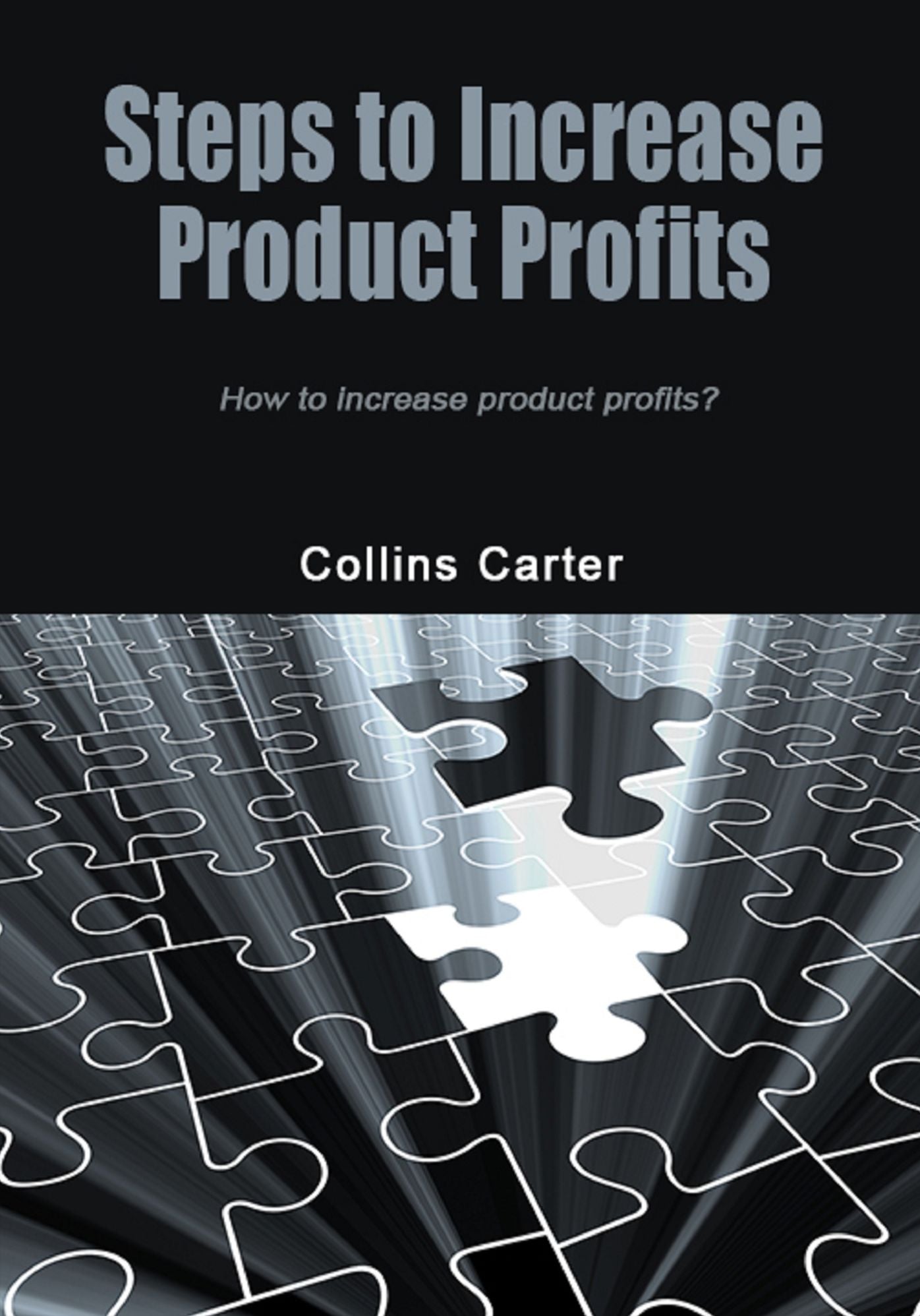 Steps to increase product profits: How to increase product profits?