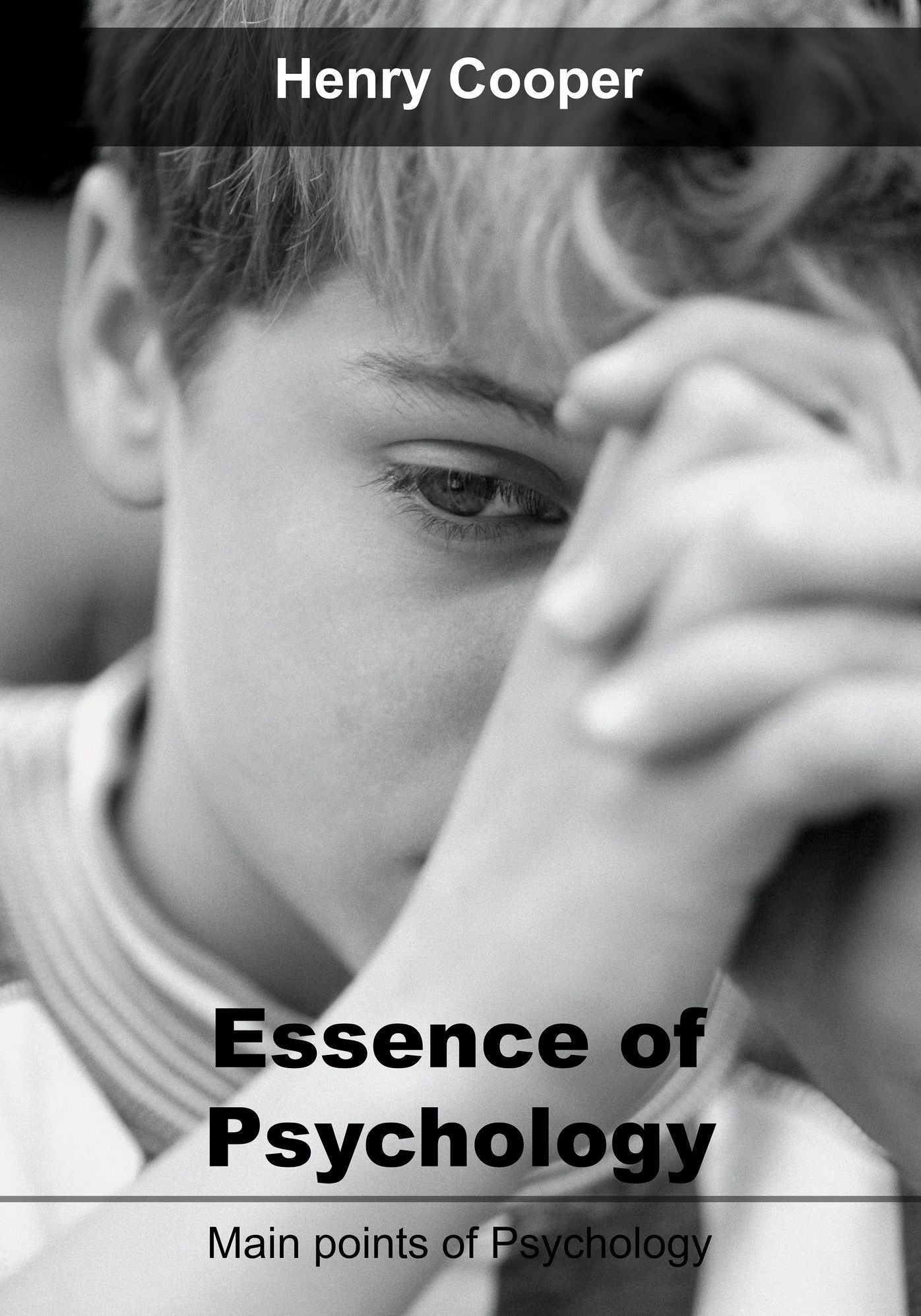 Essence of Psychology: Main points of Psychology