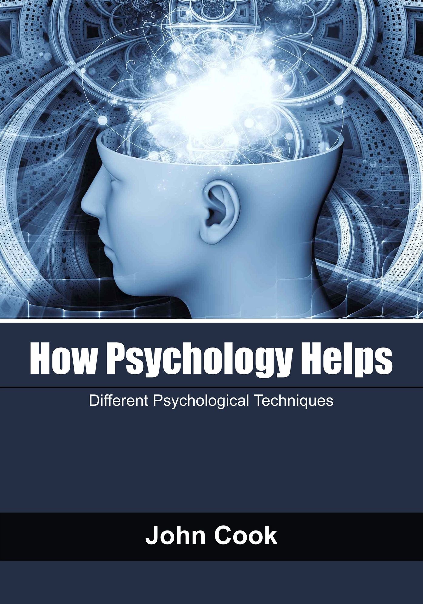 How Psychology helps: Different Psychological Techniques