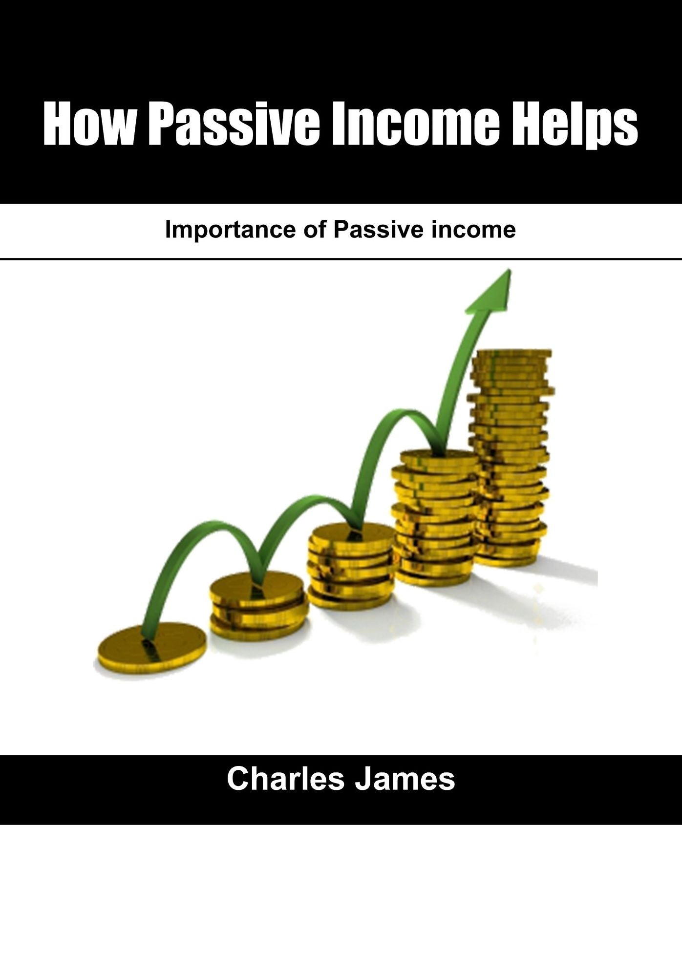 How Passive Income helps: Importance of Passive income