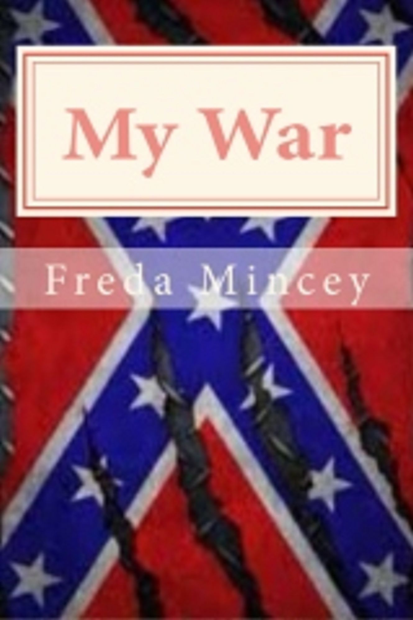 My War My day came, my choice, my war