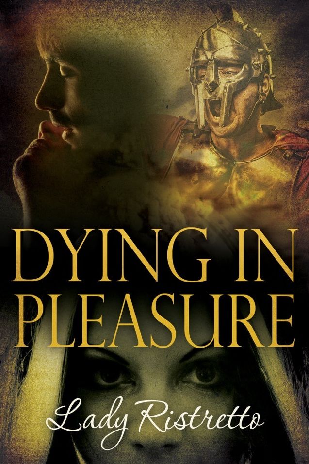Dying In Pleasure