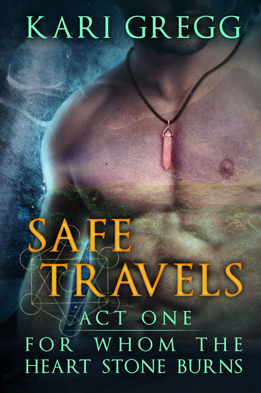 Act One: Safe Travels