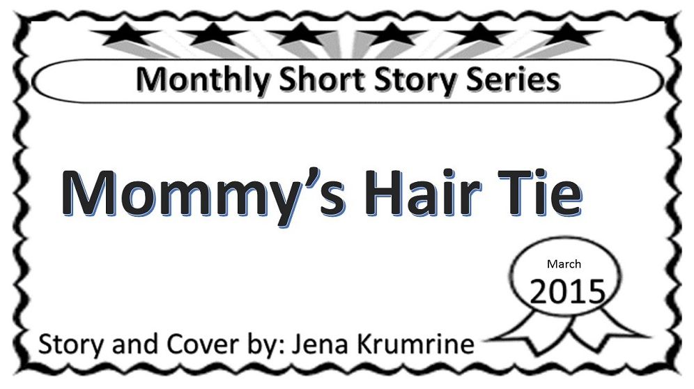 Mommy's Hair Tie