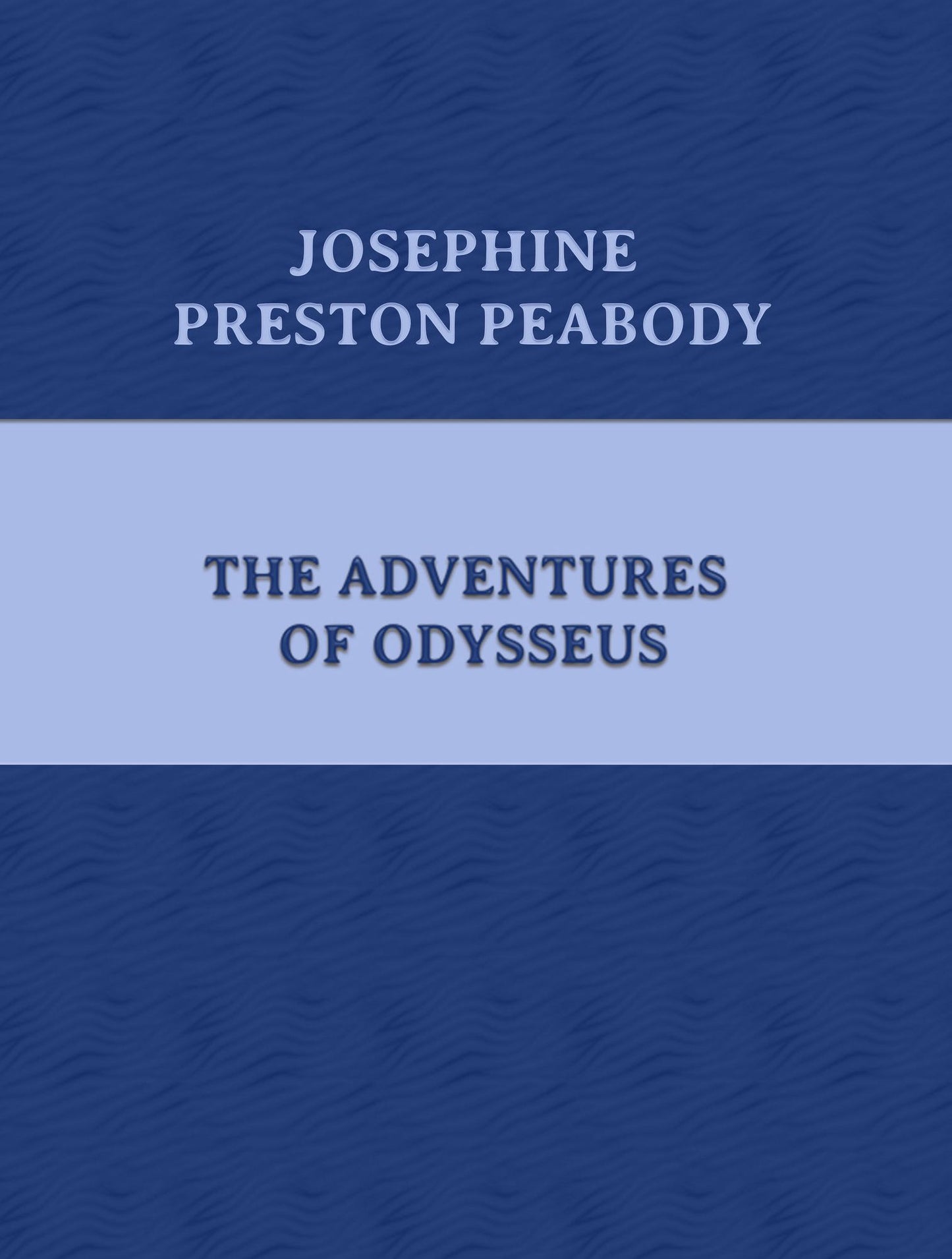 The Adventures of Odysseus