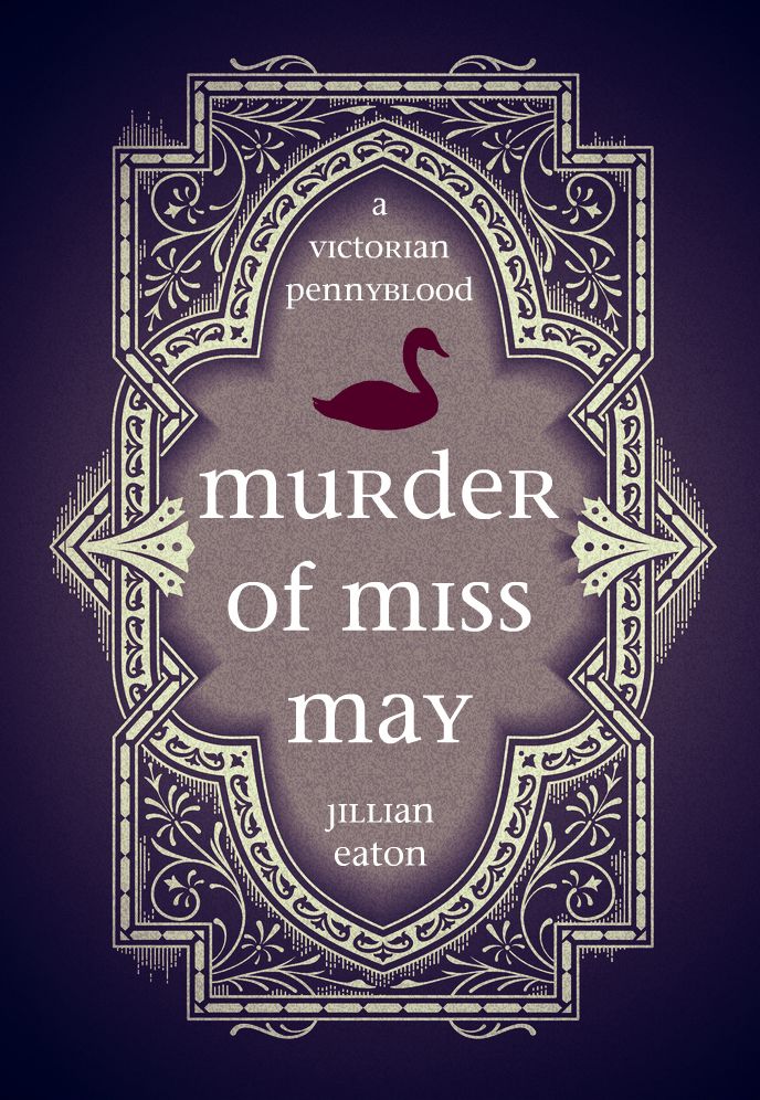 Murder of Miss May (Wolfson Chronicles, Volume 1)