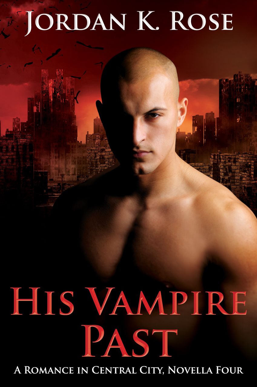 His Vampire Past, A Romance In Central City, Novella Four