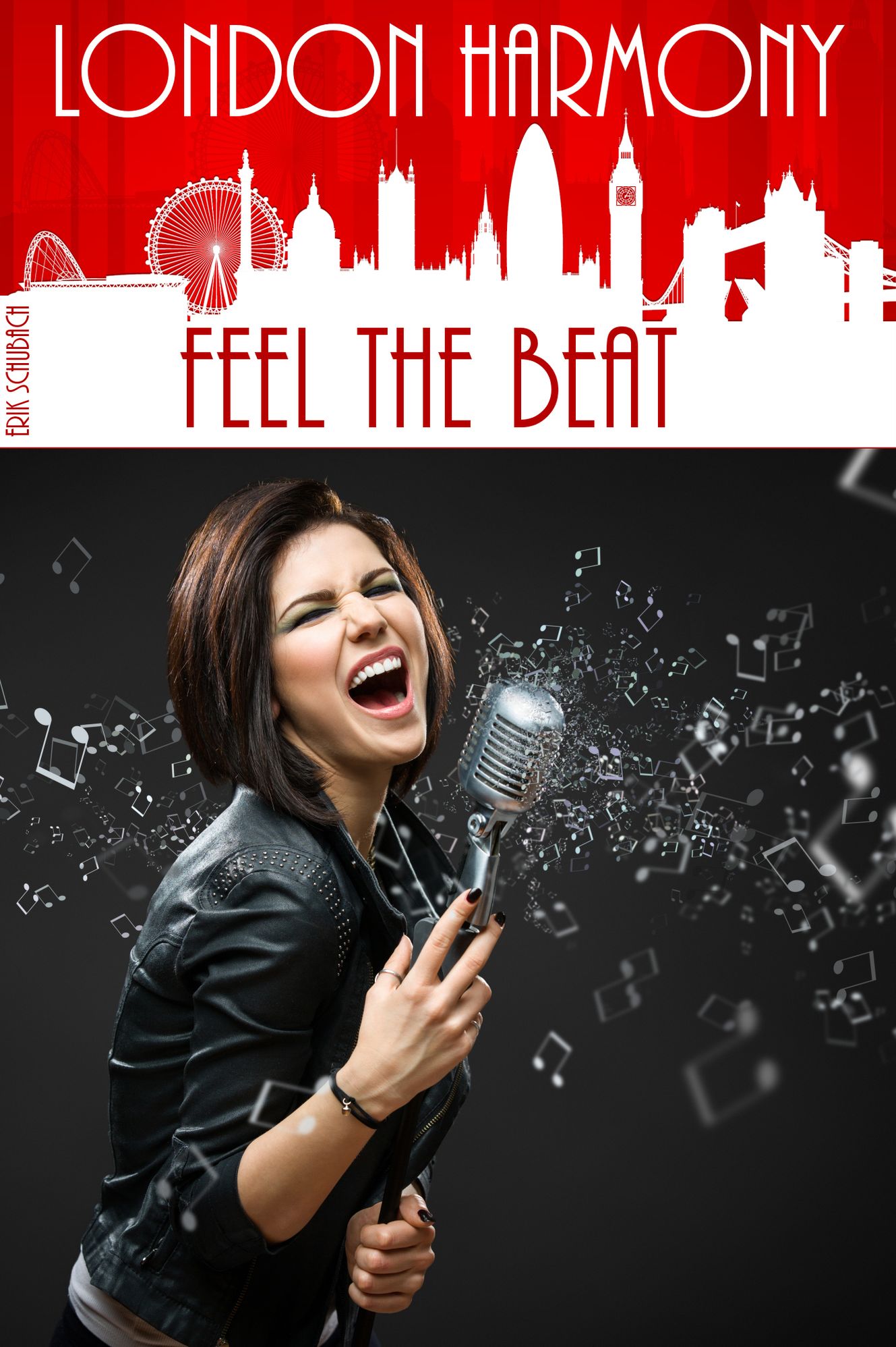 London Harmony: Feel the Beat